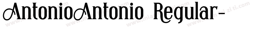 AntonioAntonio Regular字体转换